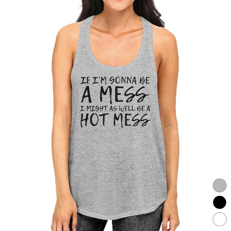 Hot Mess Womens Funny Graphic Tanks Gym Workout Tank Top Gift Ideas